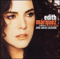 Edith Marquez - Quien Te Cantara lyrics