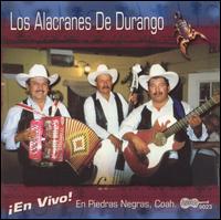Los Alacranes de Durango - En Vivo en Piedras Negras, Coahuila lyrics