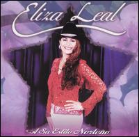 Eliza Leal - A Su Estilo Norteno lyrics