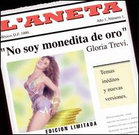 Gloria Trevi - No Soy Monedita de Oro lyrics