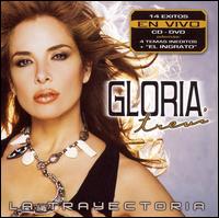 Gloria Trevi - La Trayectoria [CD/DVD] lyrics