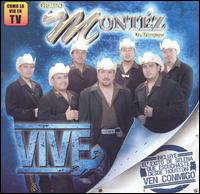 Grupo Montz de Durango - Vive lyrics