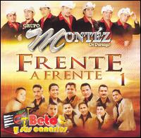 Grupo Montz de Durango - Frente a Frente, Vol. 1 lyrics