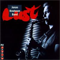 Jonas Knutsson - Lust lyrics