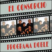El Consorcio - Programa Doble lyrics