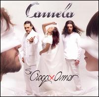 Camela - Se Ciega Por Amor lyrics