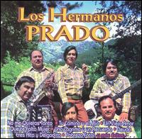 Hermanos Prado - Los Hermanos Prado lyrics