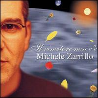 Michele Zarrillo - Il Vincitore Non C'E lyrics