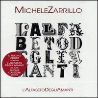 Michele Zarrillo - L' Alfabeto Degli Amanti [Album] lyrics