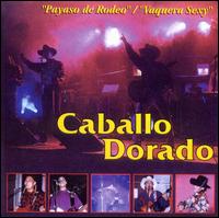 Caballo Dorado - Payaso de Rodeo lyrics