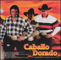 Caballo Dorado - No Dejes de Bailar lyrics