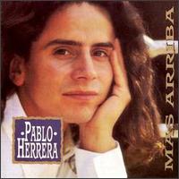 Pablo Herrera - Mas Arriva lyrics