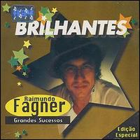 Fagner - Brilhantes/Grandes Sucessos lyrics