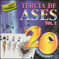 Tercia de Ases - Tercia de Ases, Vol. 2 lyrics