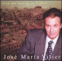Jos Mara Vitier - Cosas Que Deje en la Habana lyrics