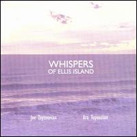 Joe Zeytoonian - Whispers of Ellis Island lyrics