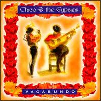 Chico & The Gypsies - Vagabundo lyrics