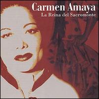 Carmen Amaya - La Reina del Sacromonte lyrics