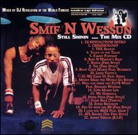 Smif-N-Wessun - Still Shinin .... the Mix CD lyrics