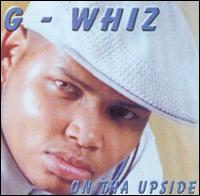 G. Whiz - On That Upside lyrics