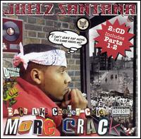 Juelz Santana - Back Like Cooked Crack, Pts. 1 & 2 lyrics