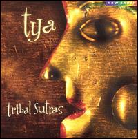 TYA - Tribal Sutras lyrics