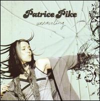 Patrice Pike - Unraveling lyrics