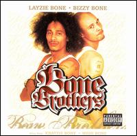 The Bone Brothers - The Bone Brothers lyrics