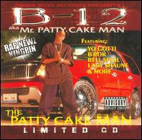 B12 - Mr. Patty Cake Man lyrics