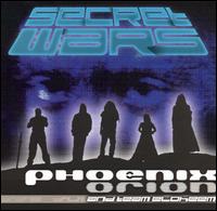 Phoenix Orion - Secret Wars lyrics