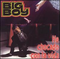 Big Boy - Chocado con la Vida lyrics