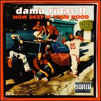 Damu Ridas II - How Deep Is Your Hood lyrics