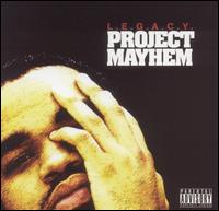 L.E.G.A.C.Y. - Project Mayhem lyrics