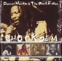 Denroy Morgan - Shock Dem lyrics