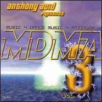 Anthony Acid - MDMA, Vol. 3 lyrics