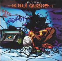Raphi - Cali Quake lyrics