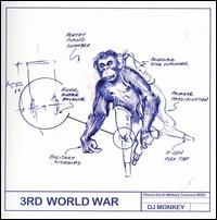DJ Monkey - 3rd World War lyrics