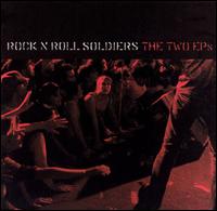 Rock N Roll Soldiers - The Two EPs lyrics