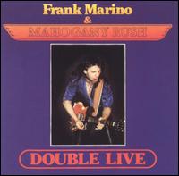 Frank Marino - Double Live lyrics