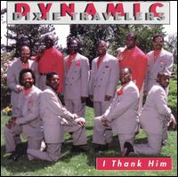 Dynamic Dixie Travelers - Thank Him lyrics