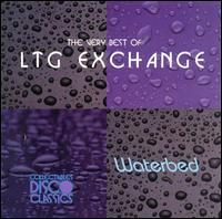 LTG Exchange - The Very Best of LTG Exchange: Waterbed lyrics