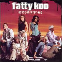 Fatty Koo - House of Fatty Koo lyrics