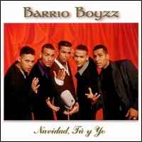 The Barrio Boyzz - Navidad, Tu Y Yo lyrics