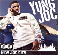 Yung Joc - New Joc City lyrics