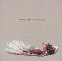Thavius Beck - Decomposition lyrics