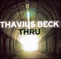 Thavius Beck - Thru lyrics