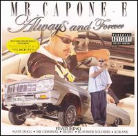 Mr. Capone-E - Always and Forever lyrics
