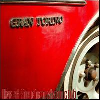 Gran Torino - Live at the Chameleon Club lyrics