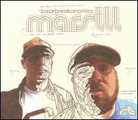 Mars Ill - Backbreakanomics lyrics