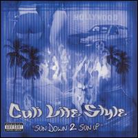 Cali Life Style - Sun up 2 Sun Down lyrics